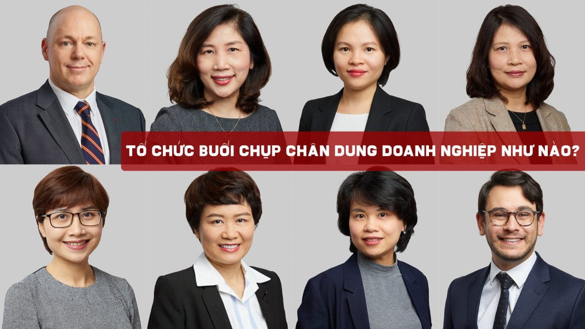 Tổ chức buổi chụp chân dung doanh nghiệp như nào?